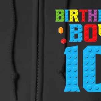 Master Builder 10th Birthday Boy Ten 10 Year Build Full Zip Hoodie