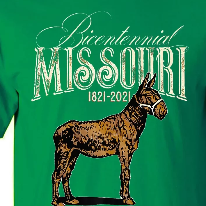 Missouri Bicentennial 2021 Anniversary Mule Proud Missourian Tall T-Shirt