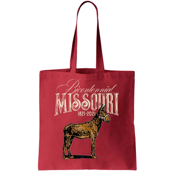 Missouri Bicentennial 2021 Anniversary Mule Proud Missourian Tote Bag