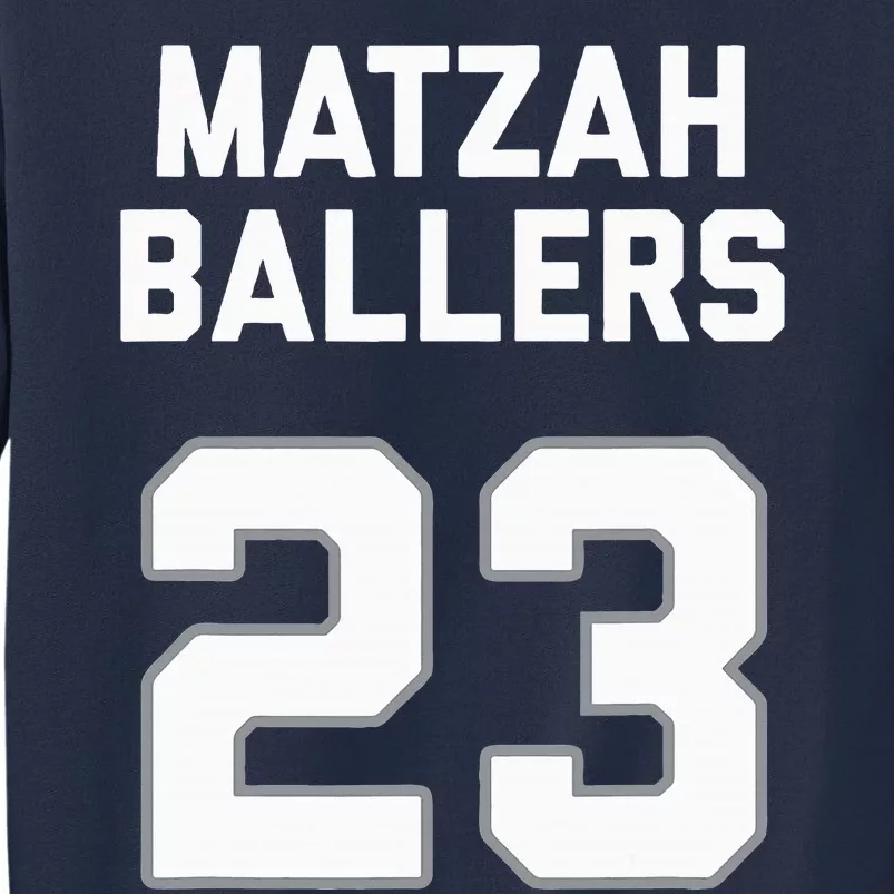 Matzah Baller 23 Funny Jewish Matzo Ball Pun Basketball Team Sweatshirt