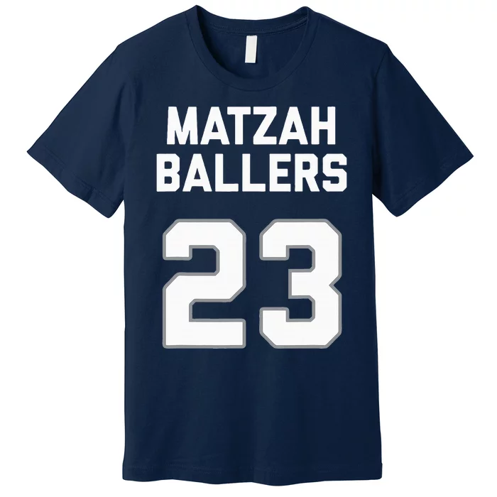 Matzah Baller 23 Funny Jewish Matzo Ball Pun Basketball Team Premium T-Shirt