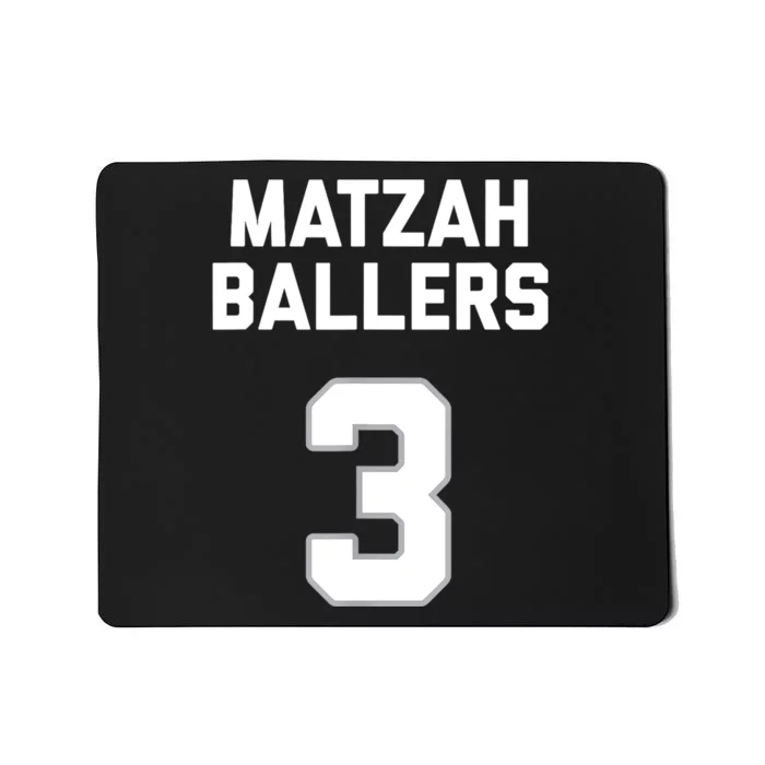 Matzah Baller 3 Funny Jewish Matzo Ball Pun Basketball Team Mousepad