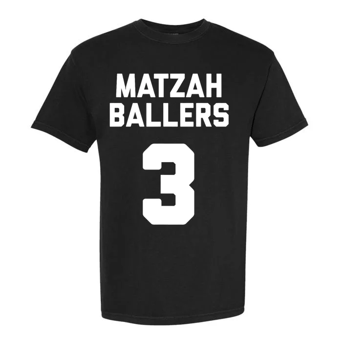 Matzah Baller 3 Funny Jewish Matzo Ball Pun Basketball Team Garment-Dyed Heavyweight T-Shirt