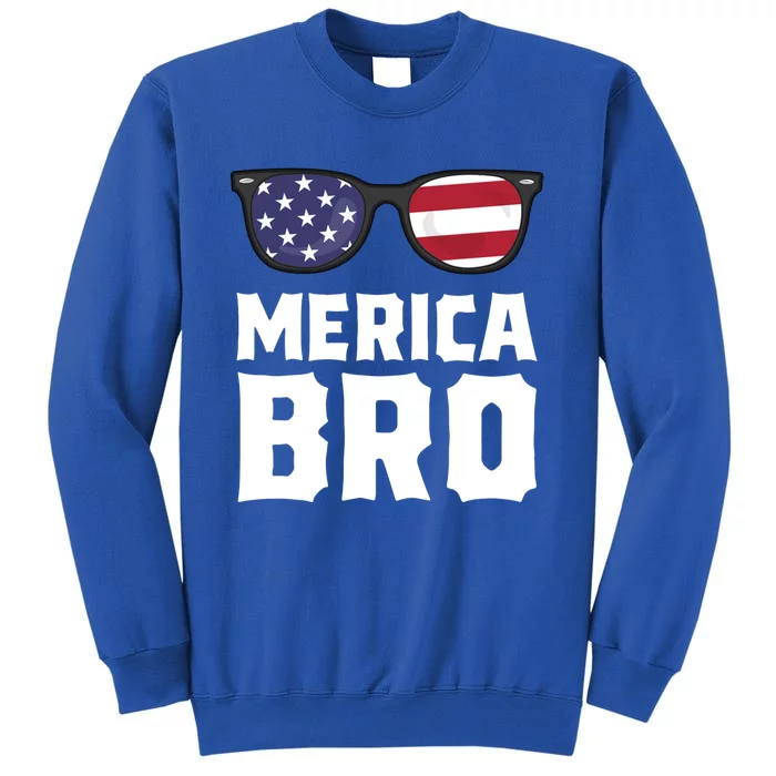 Merica Bro 4th Of July Gift Sunglasses Patriotic American Gift Tall Sweatshirt