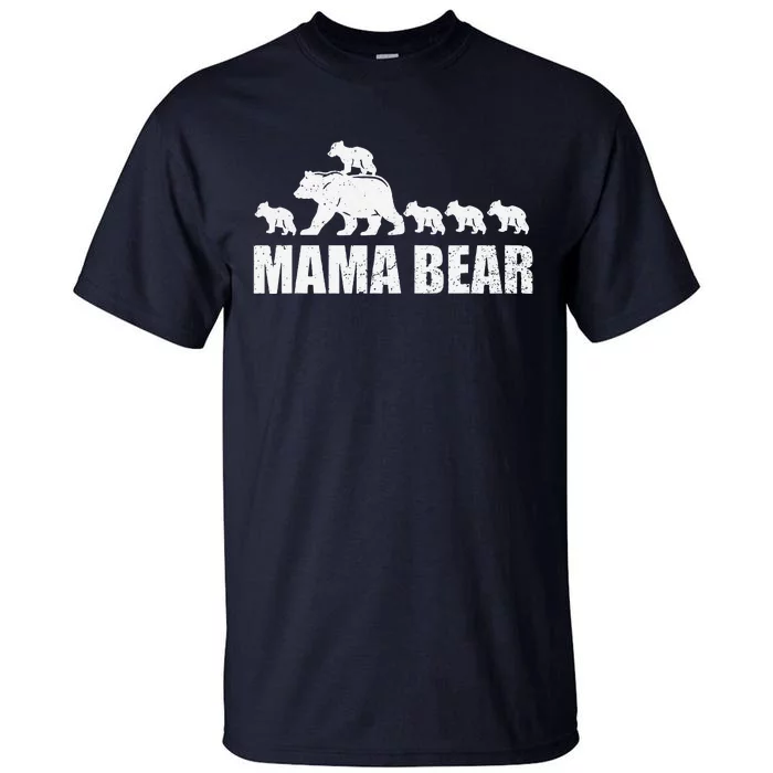 Mama Bear 5 Cubs Wo , Mothers Day S Tall T-Shirt