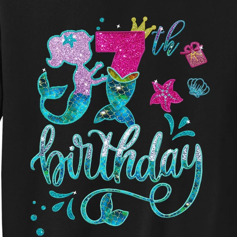 Mermaid Birthday 7 Years Old 7th Bday  Embroidered Tall Sweatshirt