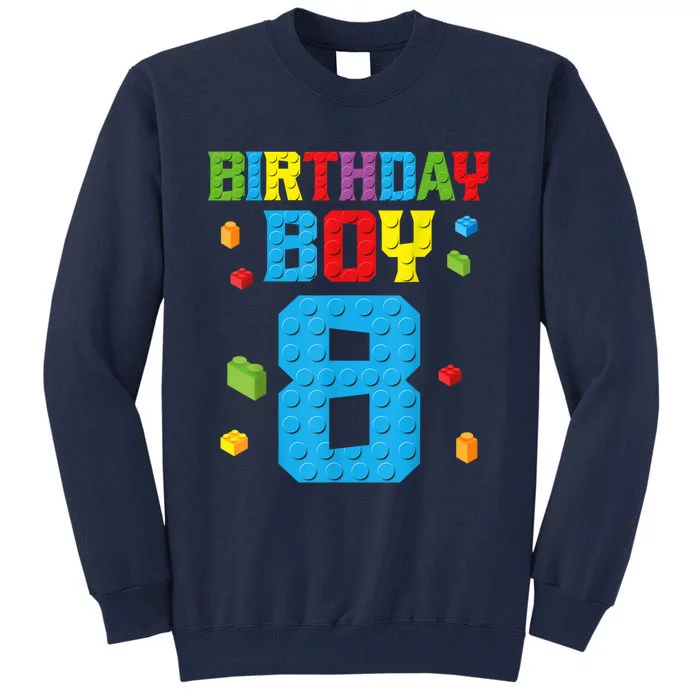 Master Builder 8th Birthday Boy 8 Eight Year Building Bricks Tall Sweatshirt