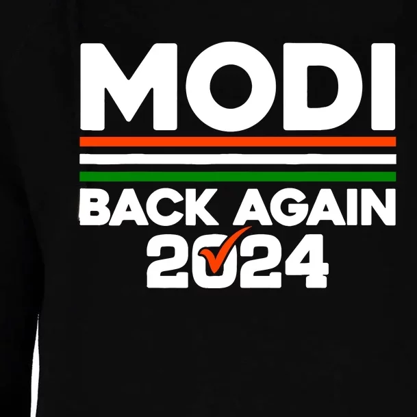 Modi Back Again 2024 Indian Presidential Election Womens Funnel Neck Pullover Hood