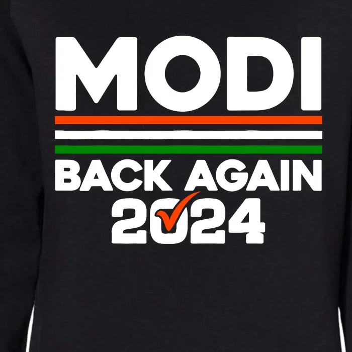 Modi Back Again 2024 Indian Presidential Election Womens California Wash Sweatshirt