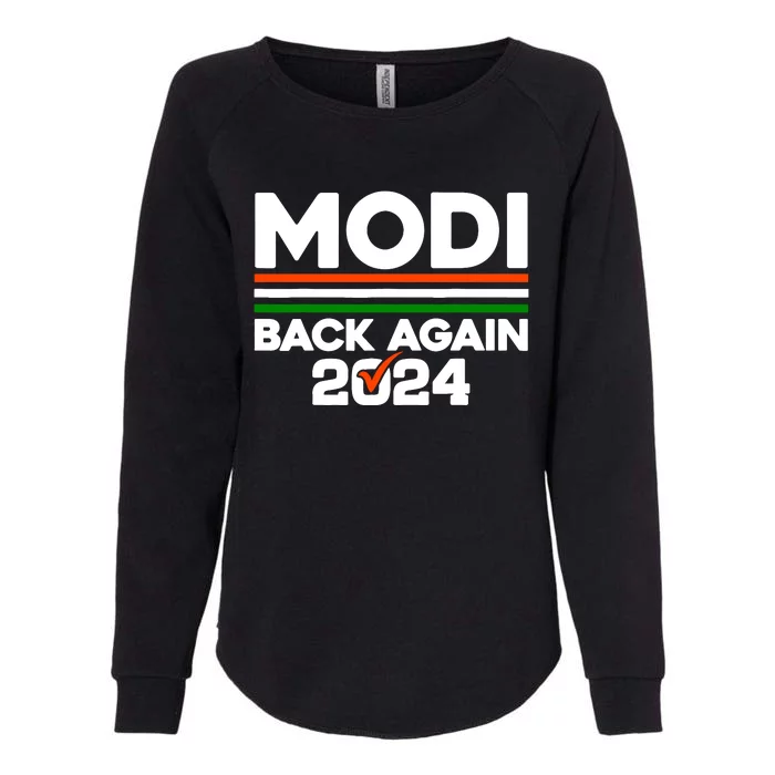 Modi Back Again 2024 Indian Presidential Election Womens California Wash Sweatshirt