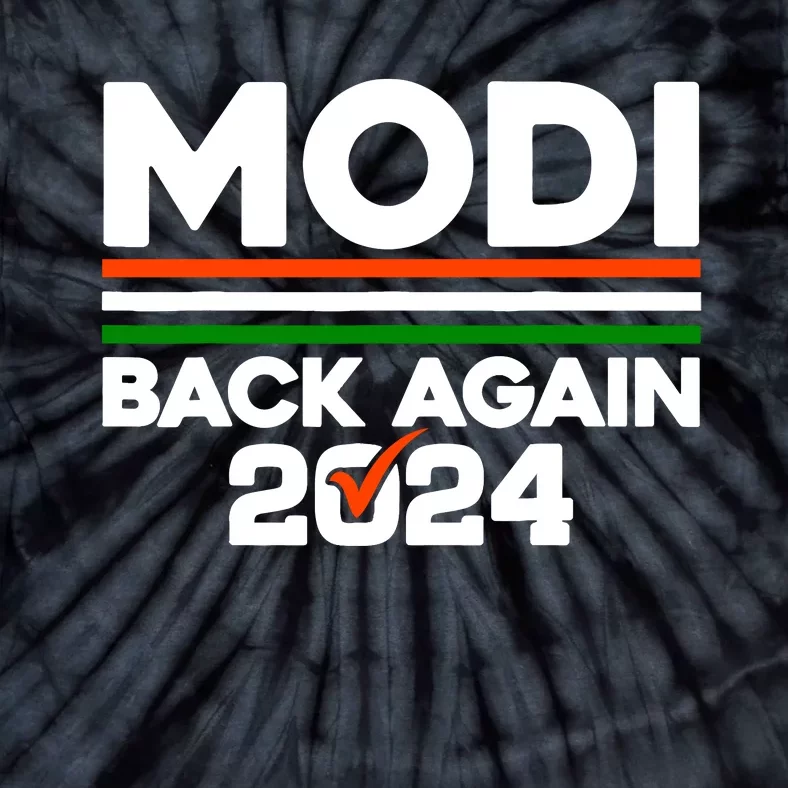 Modi Back Again 2024 Indian Presidential Election Tie-Dye T-Shirt