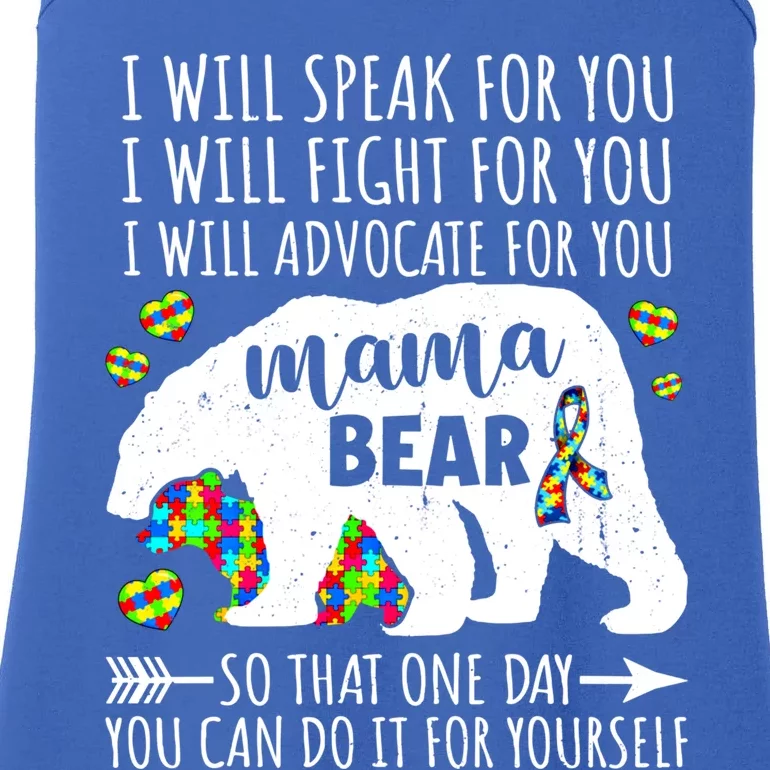 Mama Bear Autism I Will Speak Fight Advocate For You Gift Ladies Essential Tank