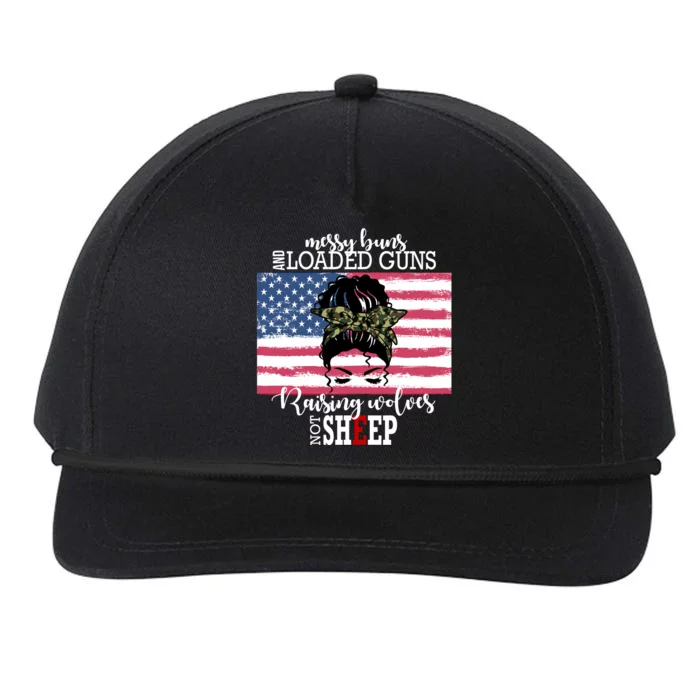 Messy Buns And Loaded Guns Raising Wolves Not Sheep Snapback Five-Panel Rope Hat