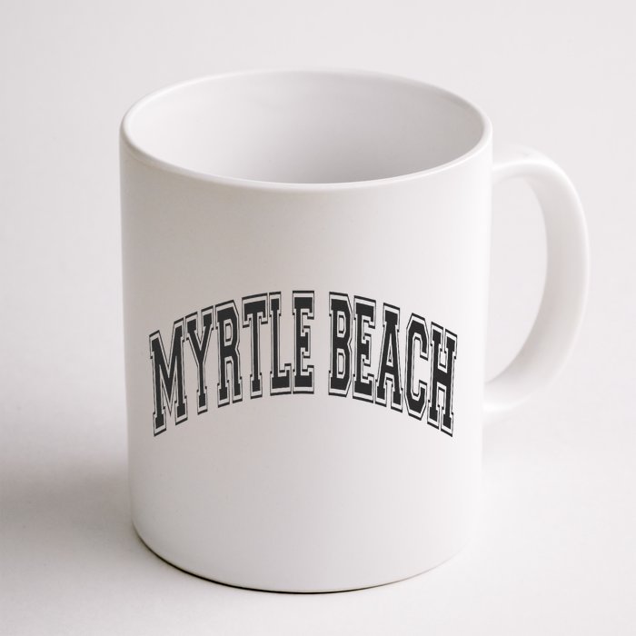 Myrtle Beach Arched Style Text Black With Black Print Front & Back Coffee Mug