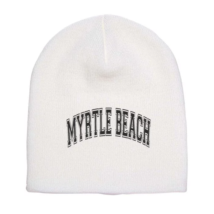 Myrtle Beach Arched Style Text Black With Black Print Short Acrylic Beanie