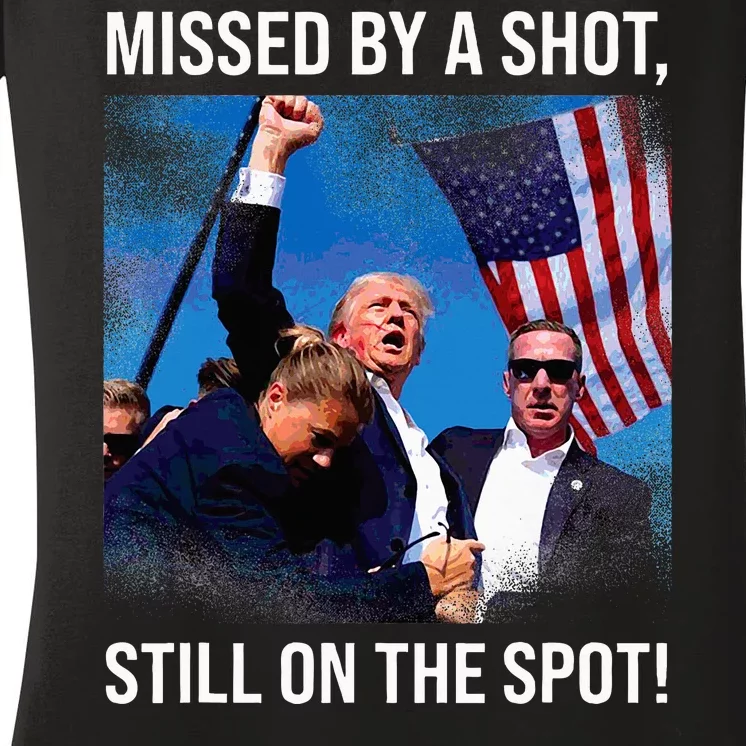 Missed By A Shot Donald Trump Historical Moment Women's V-Neck T-Shirt