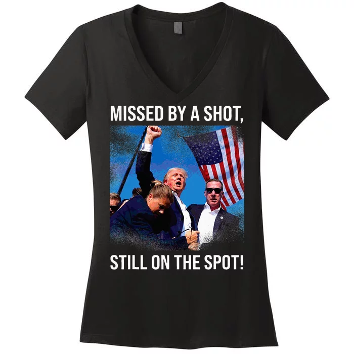 Missed By A Shot Donald Trump Historical Moment Women's V-Neck T-Shirt