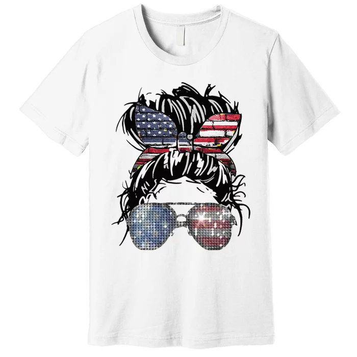 Messy Bun American Flag Glasses 4th Of July Patriotic Premium T-Shirt