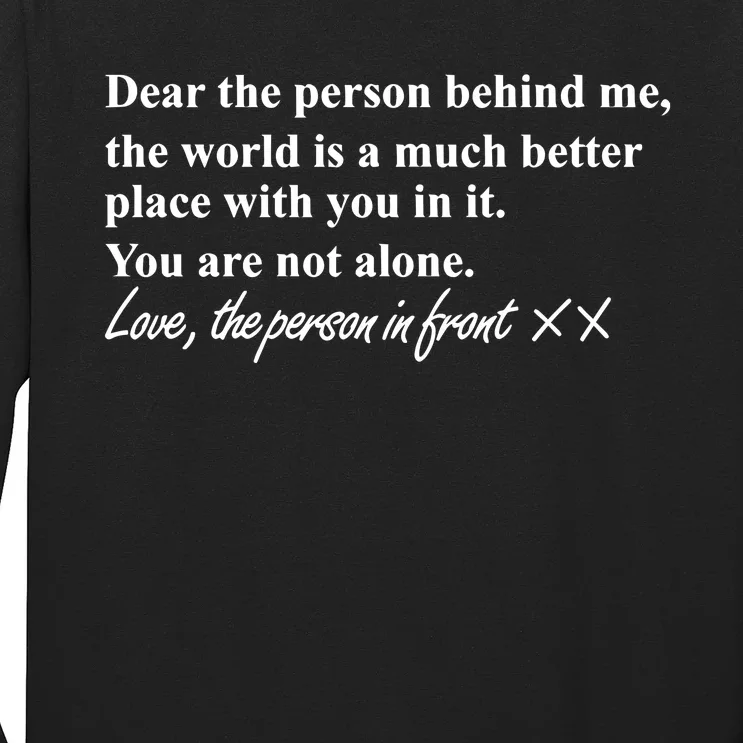 Mind Body And Sole Dear The Person Behind Me Long Sleeve Shirt