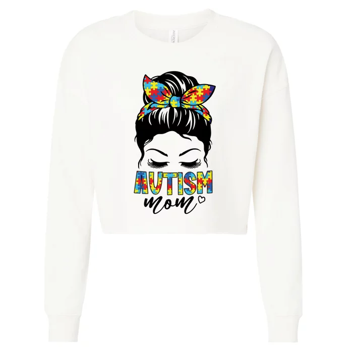 Messy Bun Autism Mom Cropped Pullover Crew