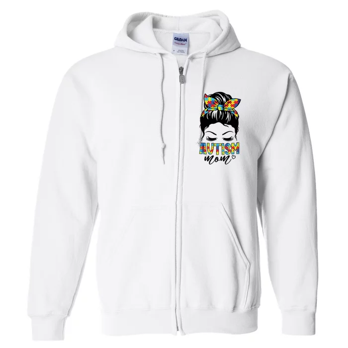 Messy Bun Autism Mom Full Zip Hoodie