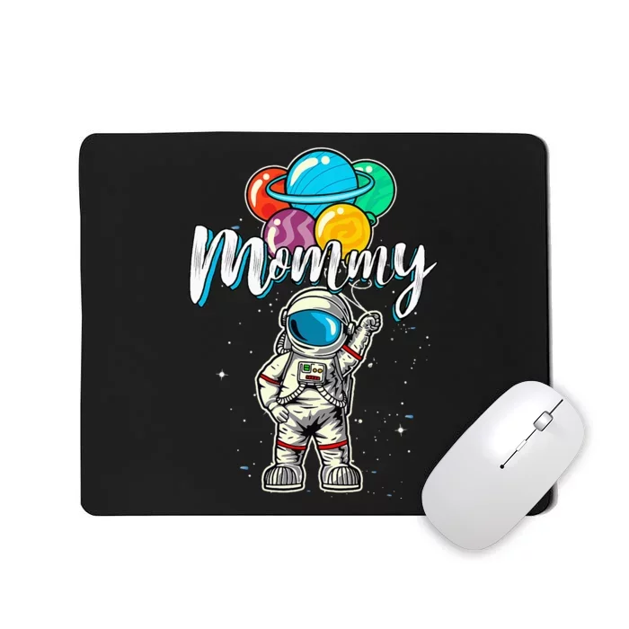 Mommy Birthday Astronaut in Space Gifts Lover Mousepad