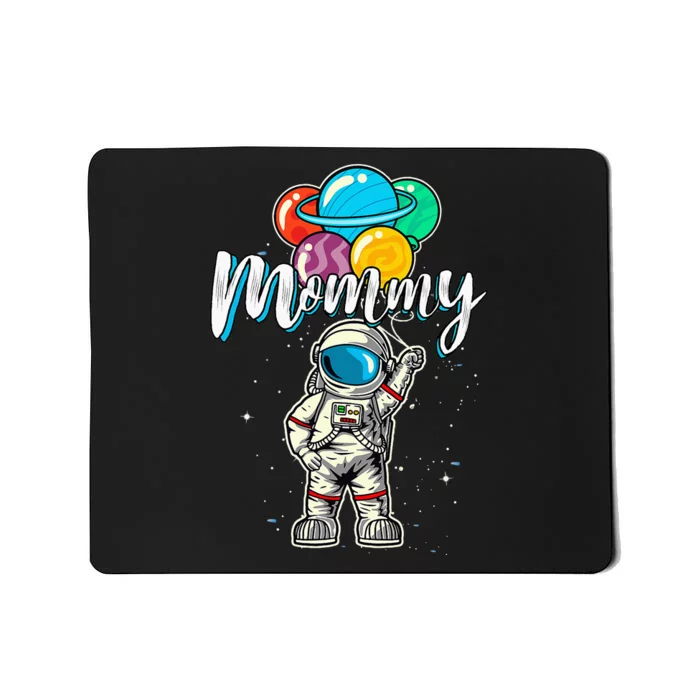 Mommy Birthday Astronaut in Space Gifts Lover Mousepad