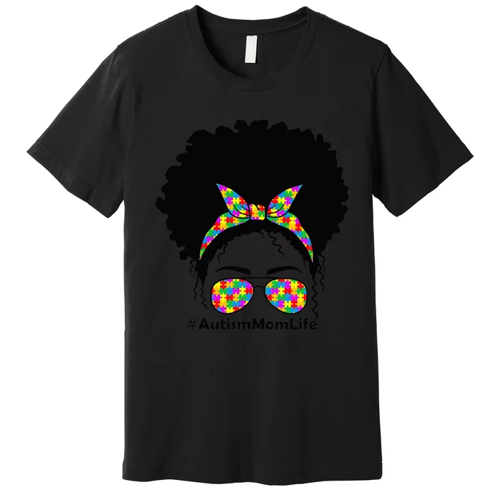 Messy Bun African American Hair Sunglasses Autism Mom Premium T-Shirt