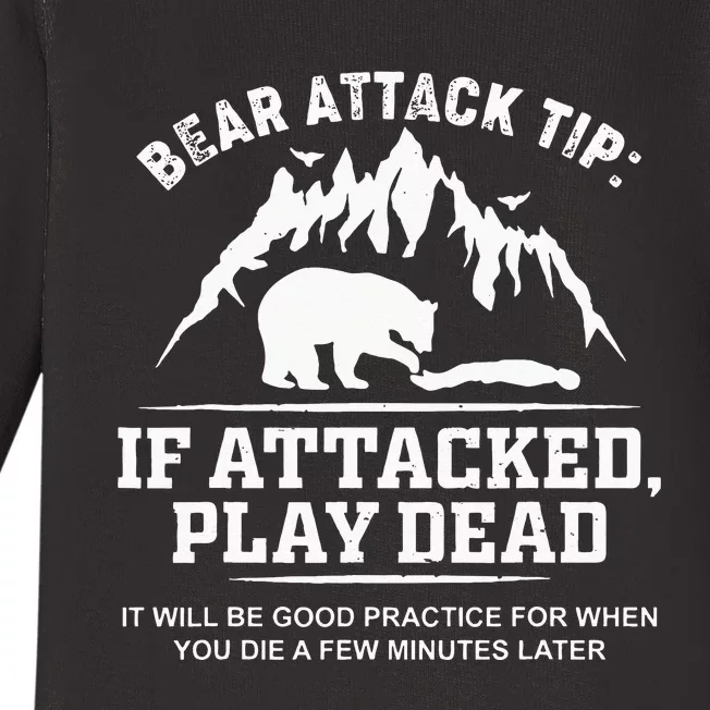 Mountain Bear Attack Tip If Attacked Play Dead Baby Long Sleeve Bodysuit