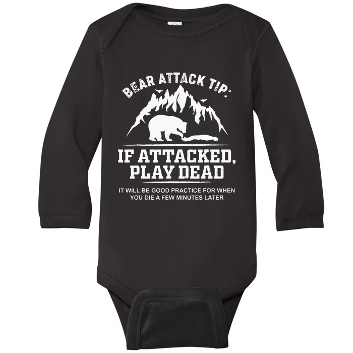 Mountain Bear Attack Tip If Attacked Play Dead Baby Long Sleeve Bodysuit