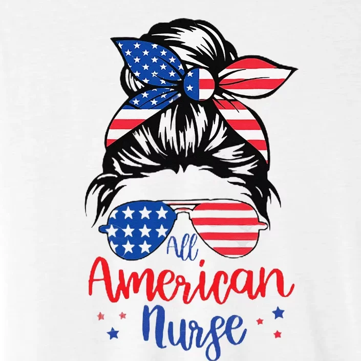 Messy Bun All American Nurse Memorial Day for ChromaSoft Performance T-Shirt