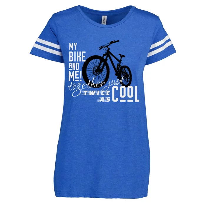 My Bike And Me Twice As Cool Funny Mountain Bike Cool Gift Enza Ladies Jersey Football T-Shirt