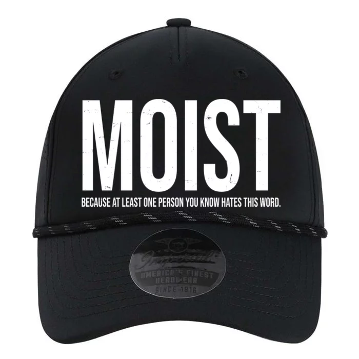 MOIST Because At Least One Person You Know Hates This Word Performance The Dyno Cap