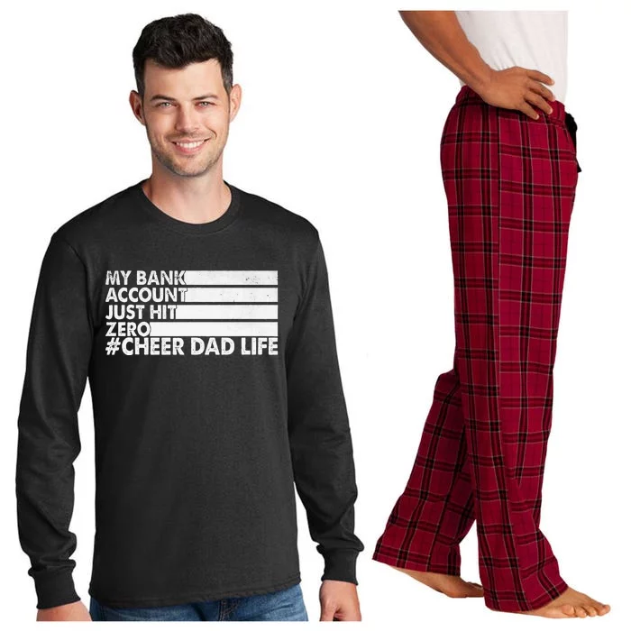 My Bank Account Just Hit Zero Cheer Dad Long Sleeve Pajama Set