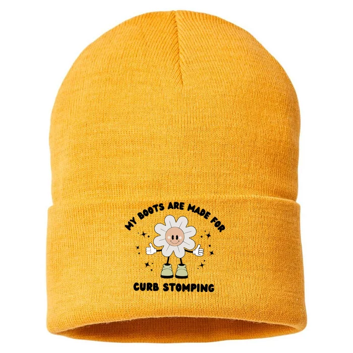 My Boots Are Made For Curb Stomping Sustainable Knit Beanie