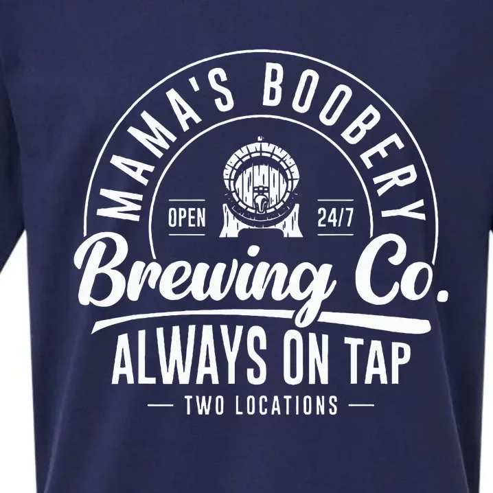 MamaS Boobery Brewing Co New Mom Breastfeeding Funny Sueded Cloud Jersey T-Shirt