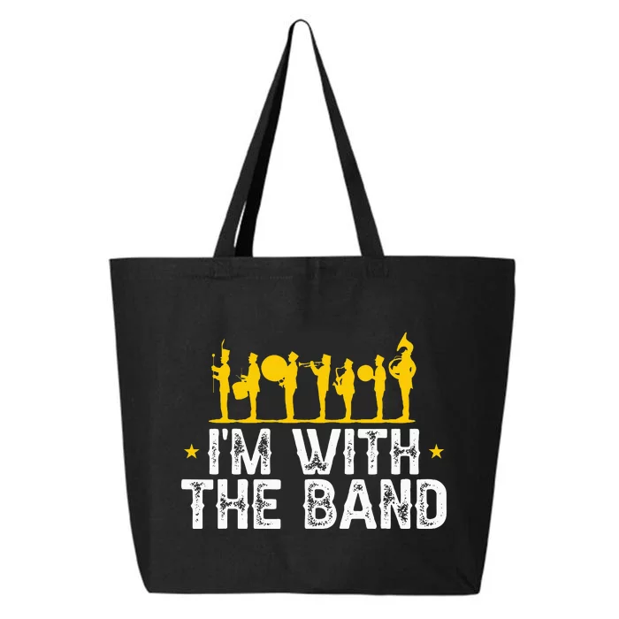 Marching Band Band Life Im With The B.A.N.D 25L Jumbo Tote