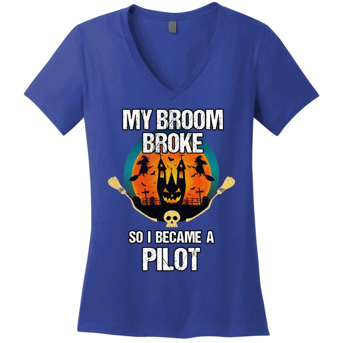 My Broom Broke So I Became A Pilot Halloween Costume Cool Gift Women's V-Neck T-Shirt