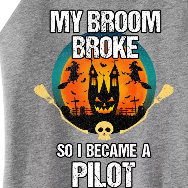 My Broom Broke So I Became A Pilot Halloween Costume Cool Gift Women’s Perfect Tri Rocker Tank