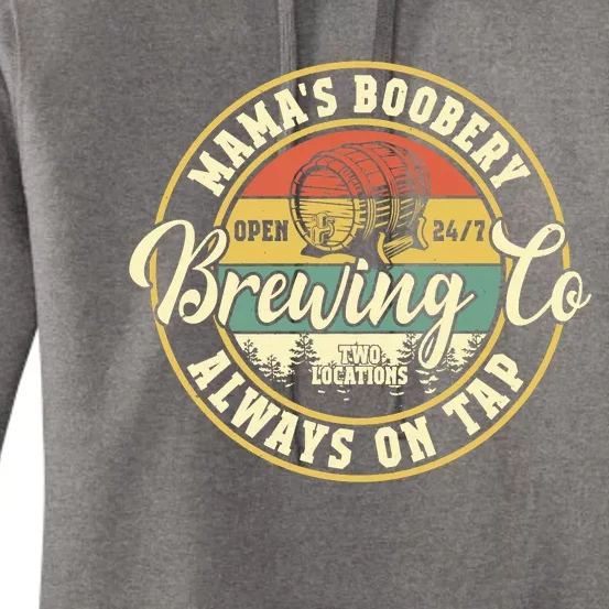 Mama Boobery Breastfeeding Brewery New Mom Brewing Co Retro Women's Pullover Hoodie