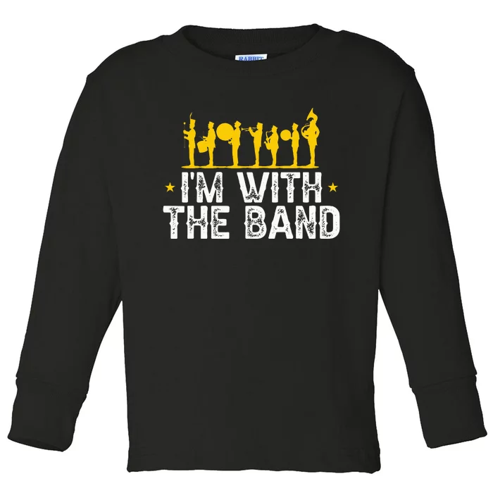 Marching Band Band Life Toddler Long Sleeve Shirt