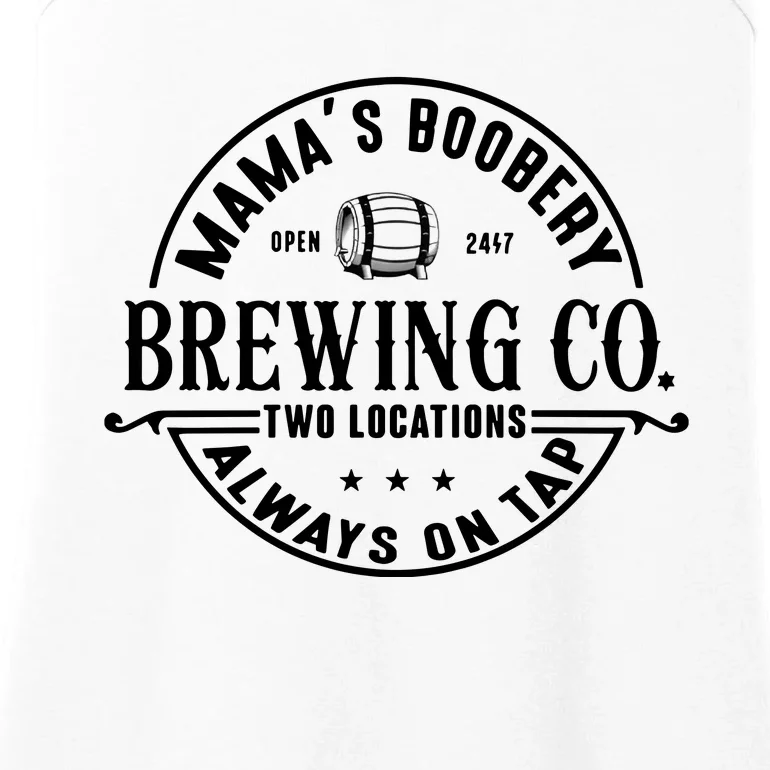 Mama's Boobery Brewing Co Two Locations Always On Tap Breastfeeding Mam Ladies Essential Tank