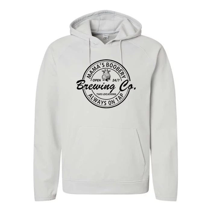 MamaS Boobery Brewing Co Always On Tap Mom Life Performance Fleece Hoodie