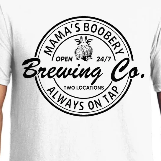 MamaS Boobery Brewing Co Always On Tap Mom Life Pajama Set