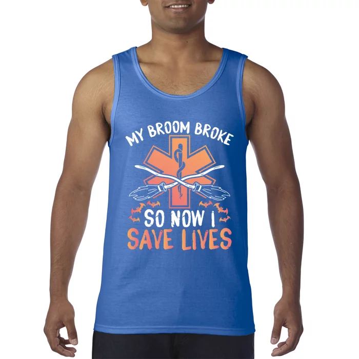 My Broom Broke So Now I Save Lives Emt Halloween Gift Tank Top