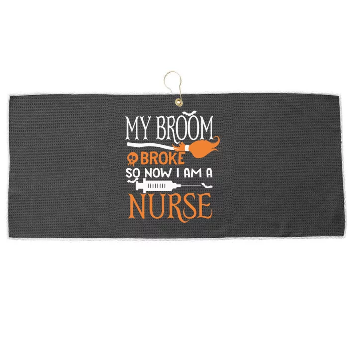 My Broom Broke So Now Im A Nurse Halloween Large Microfiber Waffle Golf Towel