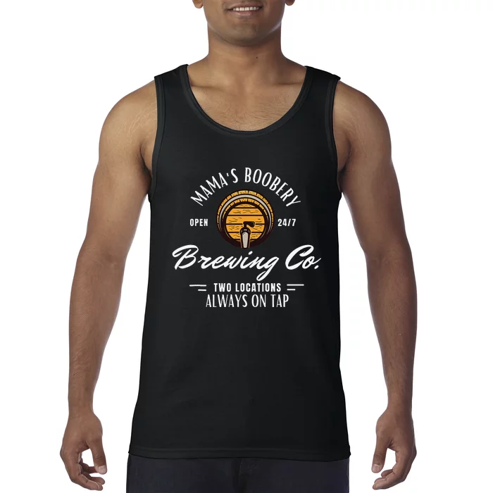 Mama's Boobery Breastfeeding Brewery New Mom Brewing Co Tank Top