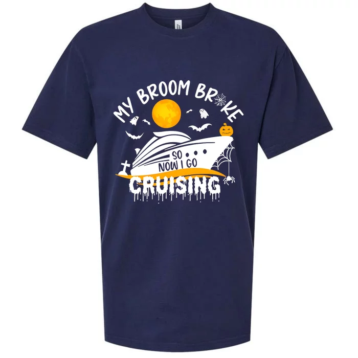 My Broom Broke So Now I Go Cruising Halloween Sueded Cloud Jersey T-Shirt