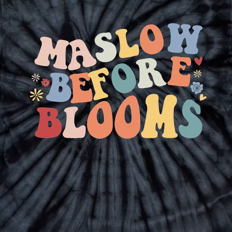 Maslow Before Blooms Tie-Dye T-Shirt