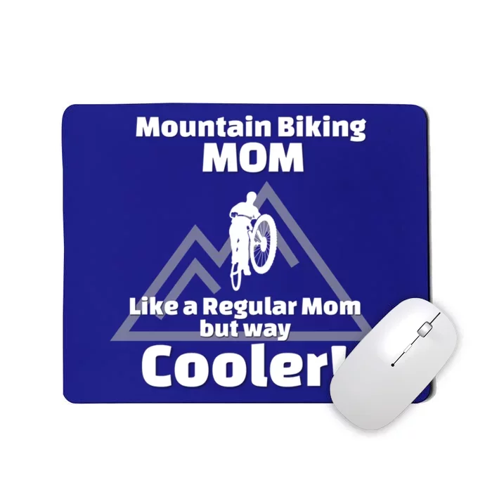 Mountain Bike Biking Gift For Biker Mom Gift Mousepad